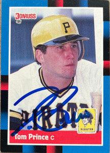 Tom Prince Signed 1988 Donruss Baseball Card - Pittsburgh Pirates - PastPros