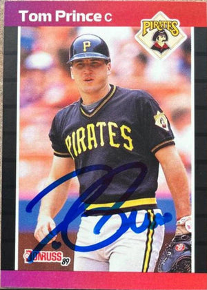 Tom Prince Signed 1989 Donruss Baseball Card - Pittsburgh Pirates
