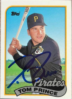 Tom Prince Signed 1989 Topps Tiffany Baseball Card - Pittsburgh Pirates