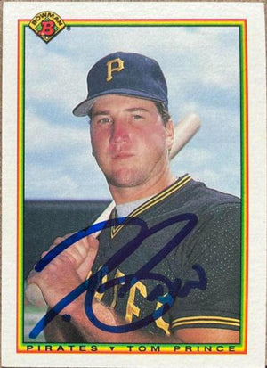 Tom Prince Signed 1990 Bowman Baseball Card - Pittsburgh Pirates - PastPros