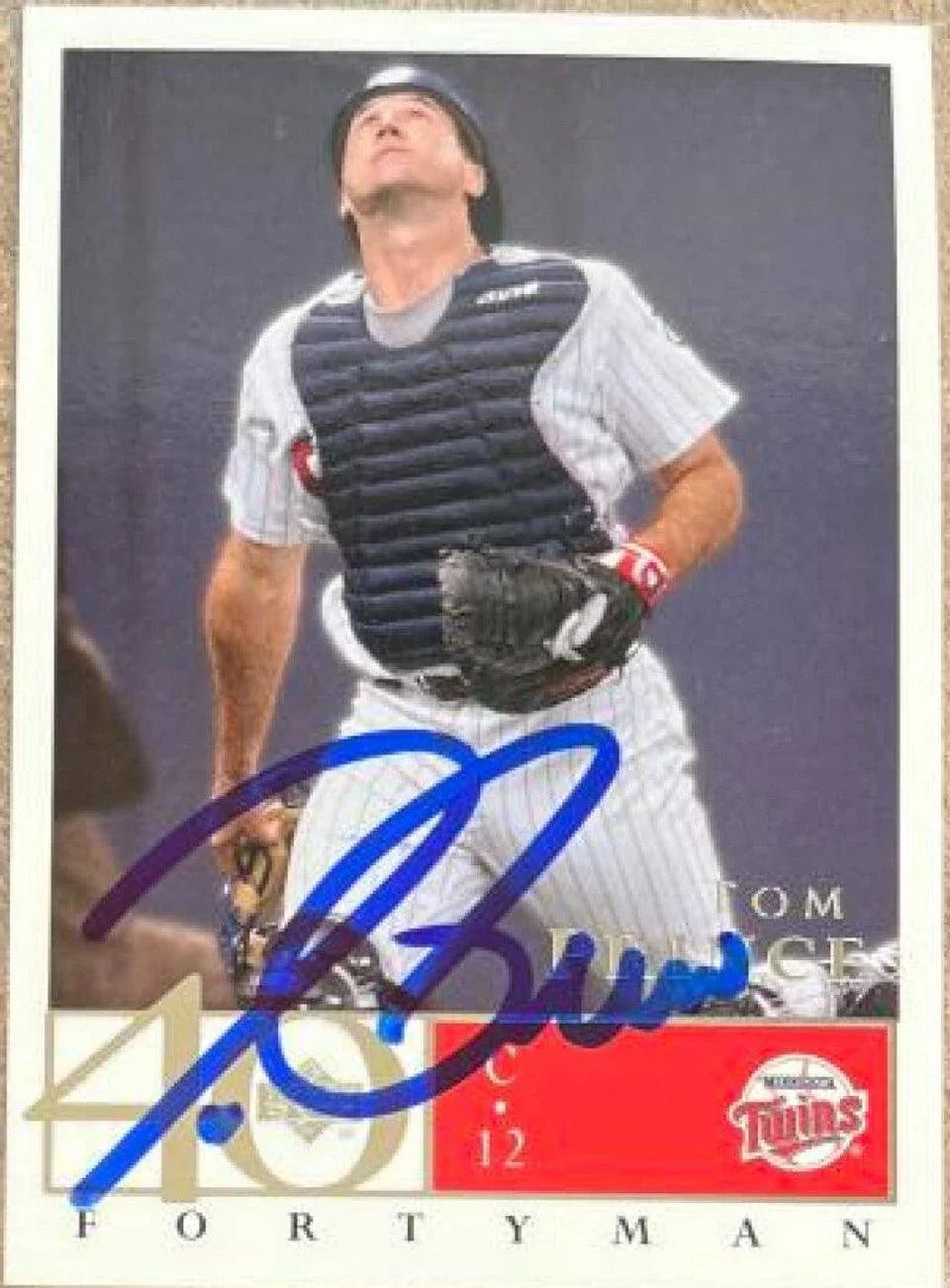 Tom Prince Signed 2003 Upper Deck 40-Man Baseball Card - Minnesota Twins