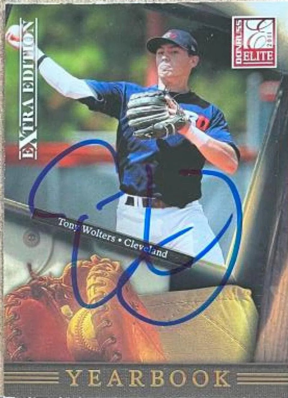 Tony Wolters Signed 2011 Donruss Elite Extra Edition Yearbook Baseball Card - Cleveland Indians