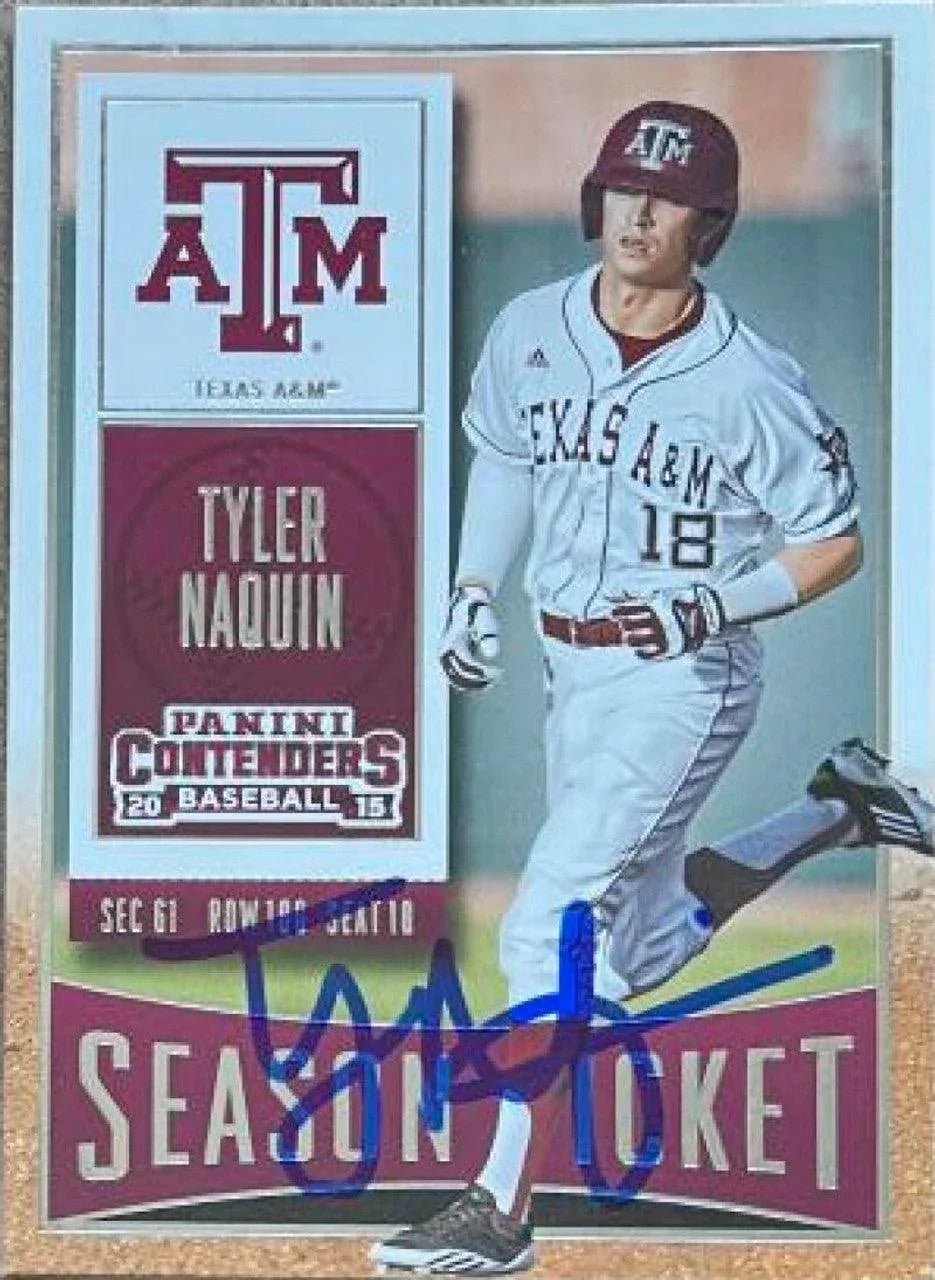 Tyler Naquin Signed 2015 Panini Contenders Baseball Card - Texas A&M