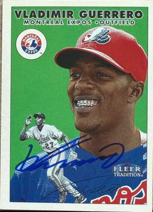 Vladimir Guerrero Signed 2000 Fleer Tradition Baseball Card - Montreal Expos #343