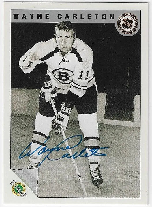 Wayne Carleton Signed 1991-92 Ultimate Original Six Hockey Card - Boston Bruins