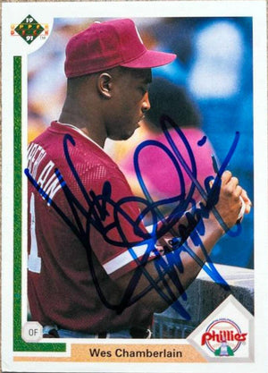 Wes Chamberlain Signed 1991 Upper Deck Baseball Card - Philadelphia Phillies - PastPros