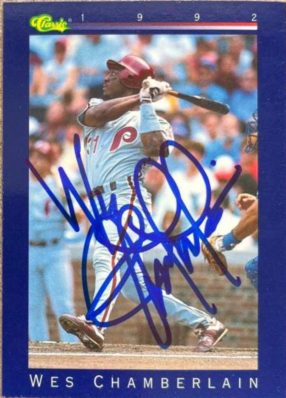 Wes Chamberlain Signed 1992 Classic Baseball Card - Philadelphia Phillies