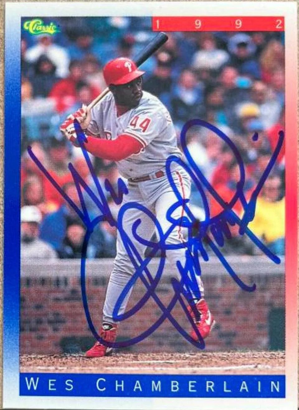 Wes Chamberlain Signed 1992 Classic II Baseball Card - Philadelphia Phillies