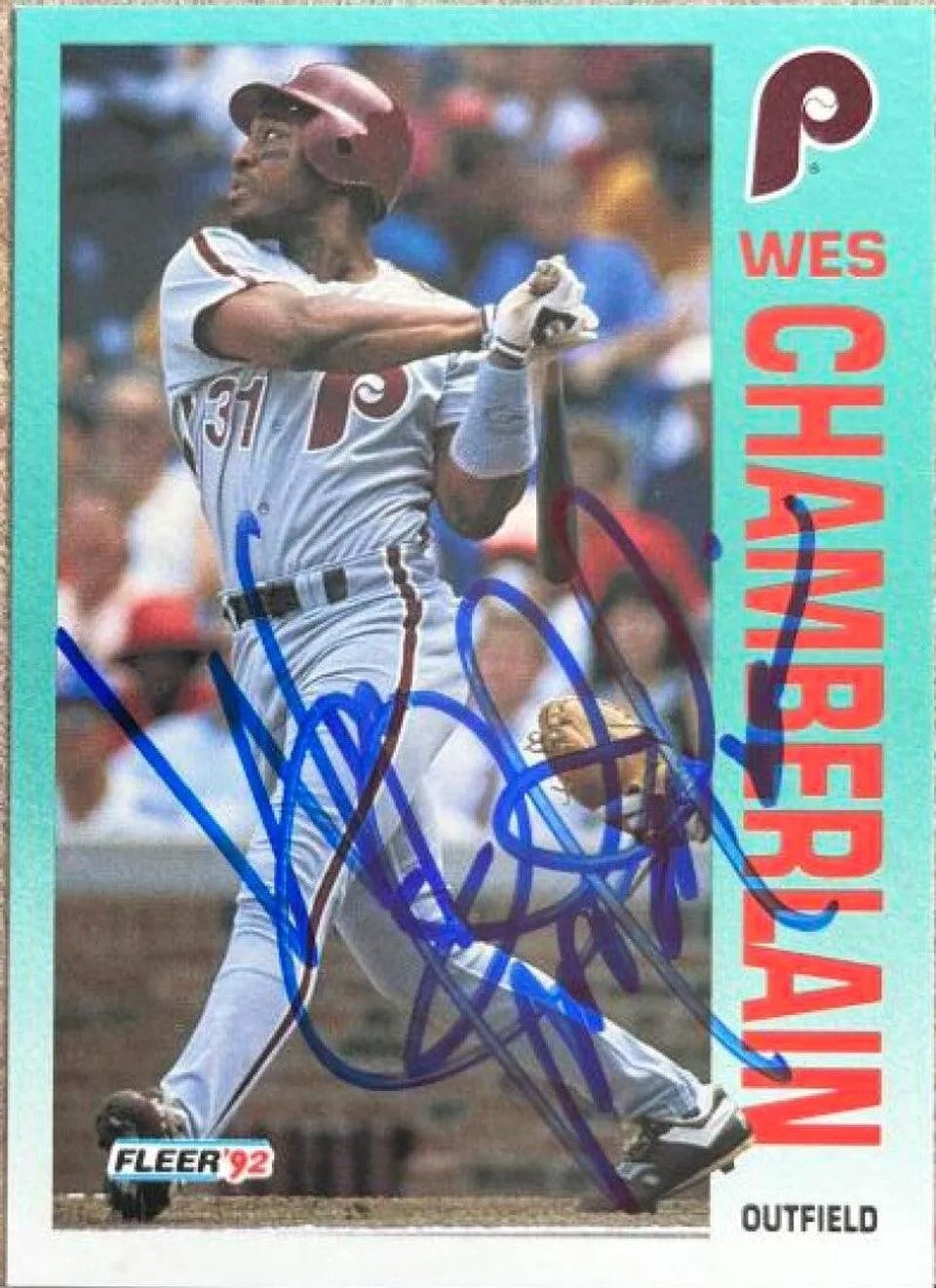 Wes Chamberlain Signed 1992 Fleer Baseball Card - Philadelphia Phillies