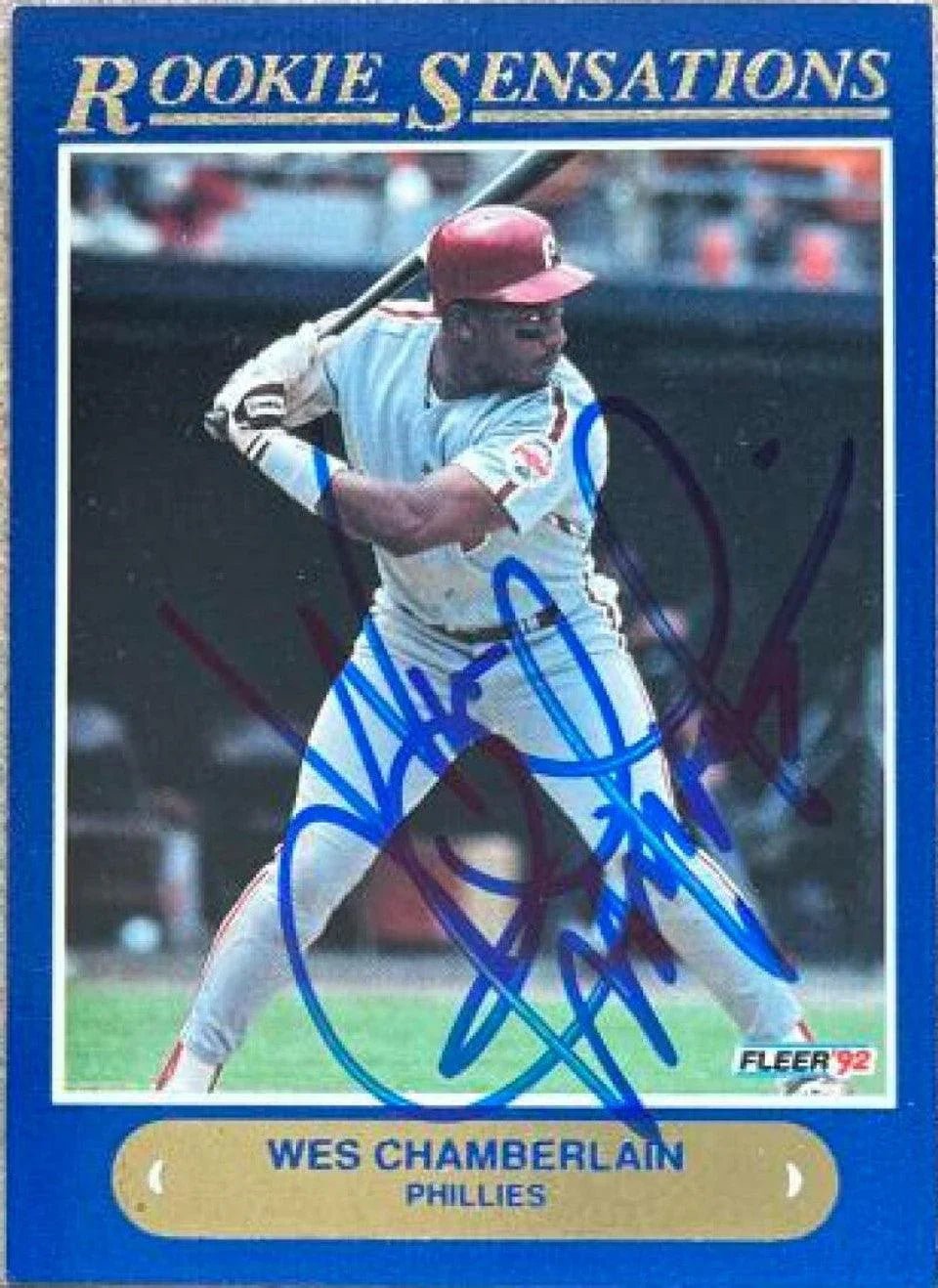 Wes Chamberlain Signed 1992 Fleer Rookie Sensations Baseball Card - Philadelphia Phillies