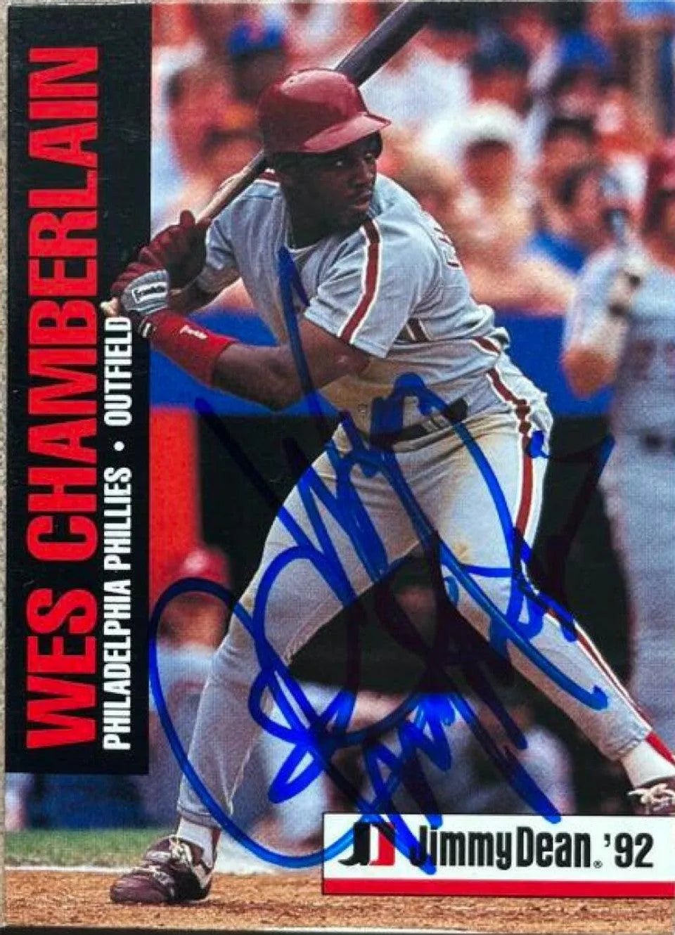 Wes Chamberlain Signed 1992 Jimmy Dean Baseball Card - Philadelphia Phillies