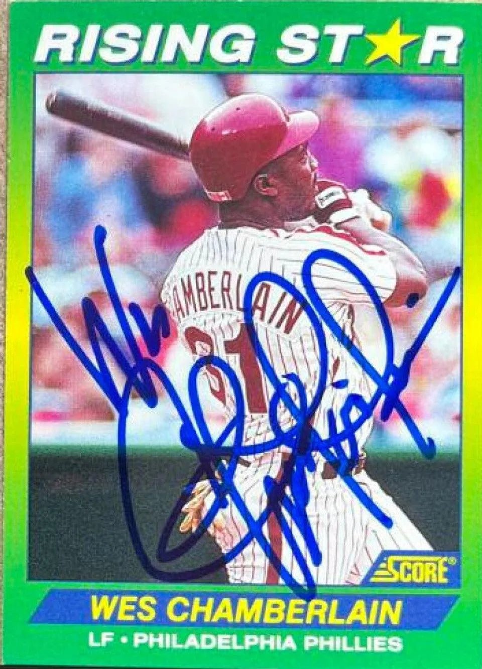 Wes Chamberlain Signed 1992 Score 100 Rising Stars Baseball Card - Philadelphia Phillies
