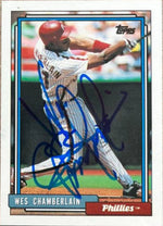 Wes Chamberlain Signed 1992 Topps Baseball Card - Philadelphia Phillies