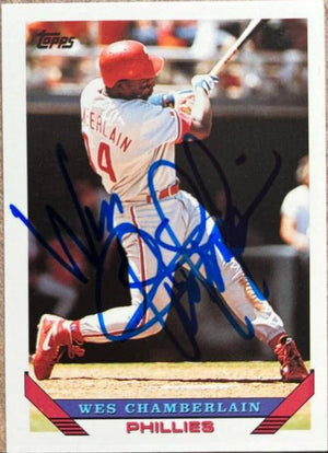 Wes Chamberlain Signed 1993 Topps Baseball Card - Philadelphia Phillies