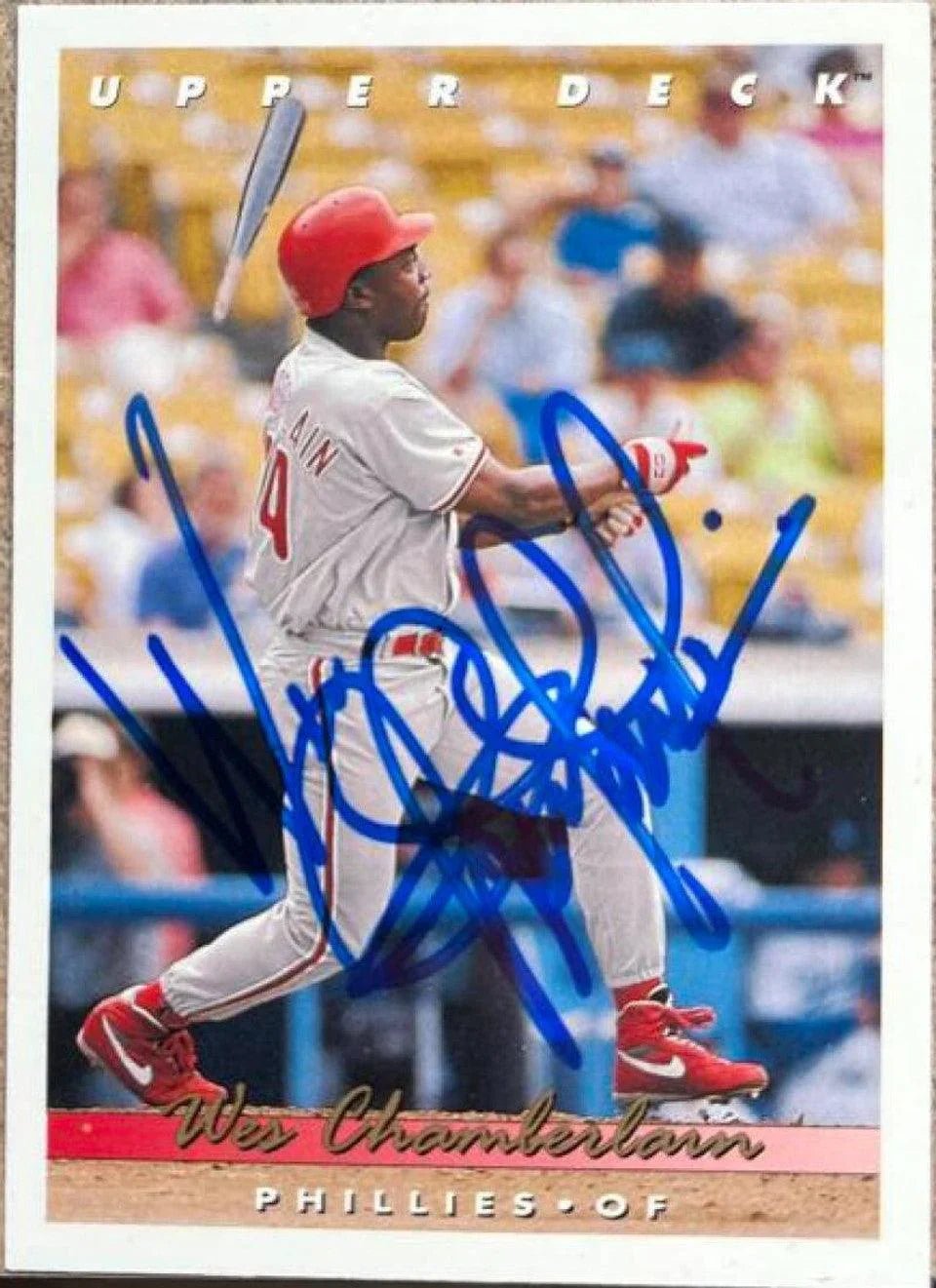 Wes Chamberlain Signed 1993 Upper Deck Baseball Card - Philadelphia Phillies