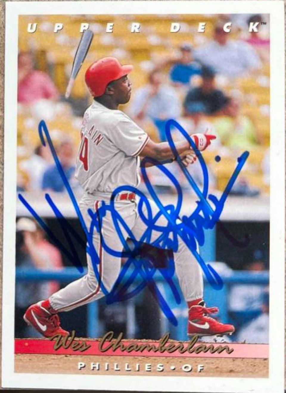 Wes Chamberlain Signed 1993 Upper Deck Baseball Card - Philadelphia Phillies - PastPros