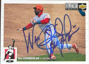 Wes Chamberlain Signed 1994 Collector's Choice Baseball Card - Philadelphia Phillies - PastPros
