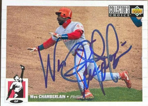 Wes Chamberlain Signed 1994 Collector's Choice Baseball Card - Philadelphia Phillies
