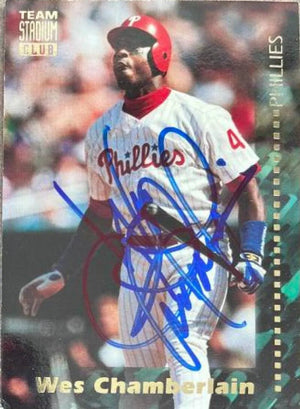 Wes Chamberlain Signed 1994 Stadium Club Team Baseball Card - Philadelphia Phillies