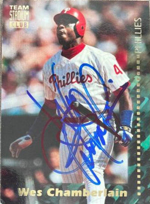 Wes Chamberlain Signed 1994 Stadium Club Team Baseball Card - Philadelphia Phillies - PastPros