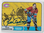 Yvan Cournoyer Signed 1968-69 Topps Hockey Card - Montreal Canadiens