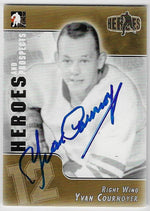 Yvan Cournoyer Signed 2004-05 In The Game Heroes and Prospects Hockey Card - Montreal Canadiens