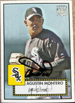 Agustin Montero Signed 2006 Topps 1952 Edition Baseball Card - Chicago White Sox - PastPros