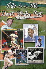 Al Oliver's "Life's A Hit, Don't Strike Out" Book - Signed Copy - PastPros