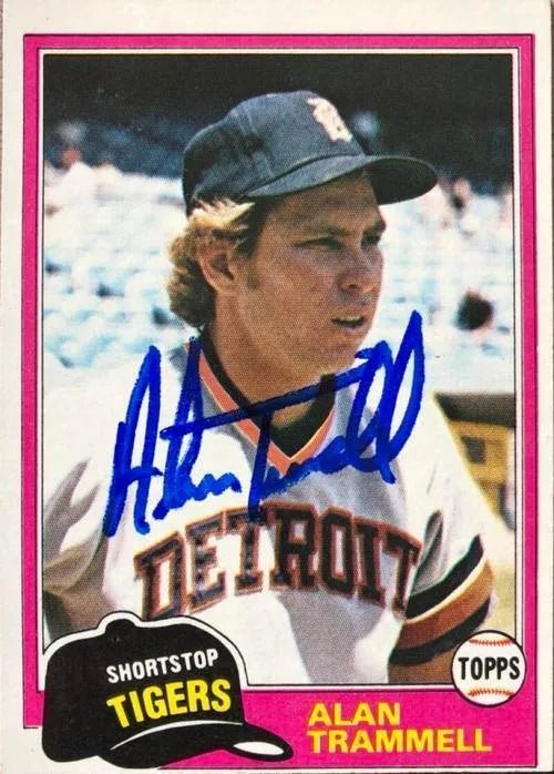 Alan Trammell Signed 1981 Topps Baseball Card - Detroit Tigers