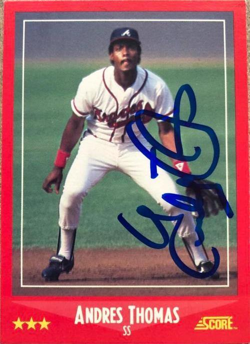 Andres Thomas Signed 1988 Score Baseball Card - Atlanta Braves - PastPros