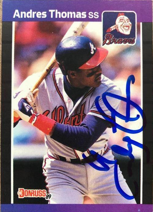 Andres Thomas Signed 1989 Donruss Baseball Card - Atlanta Braves - PastPros