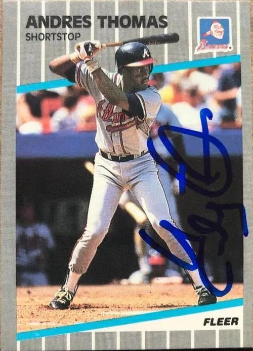 Andres Thomas Signed 1989 Fleer Baseball Card - Atlanta Braves