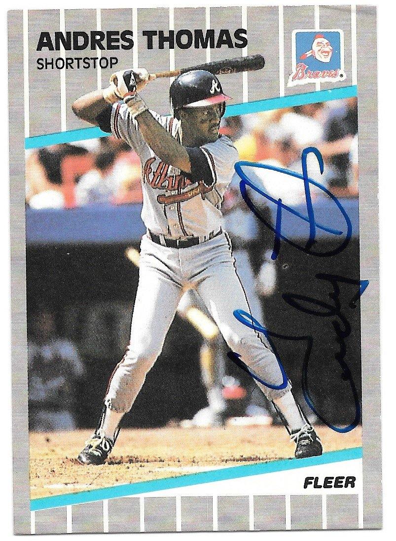 Andres Thomas Signed 1989 Fleer Baseball Card - Atlanta Braves - PastPros