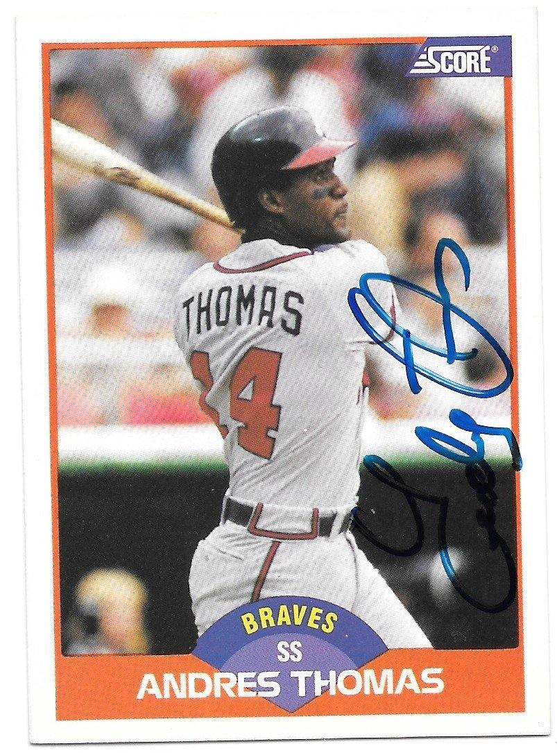 Andres Thomas Signed 1989 Score Baseball Card - Atlanta Braves - PastPros