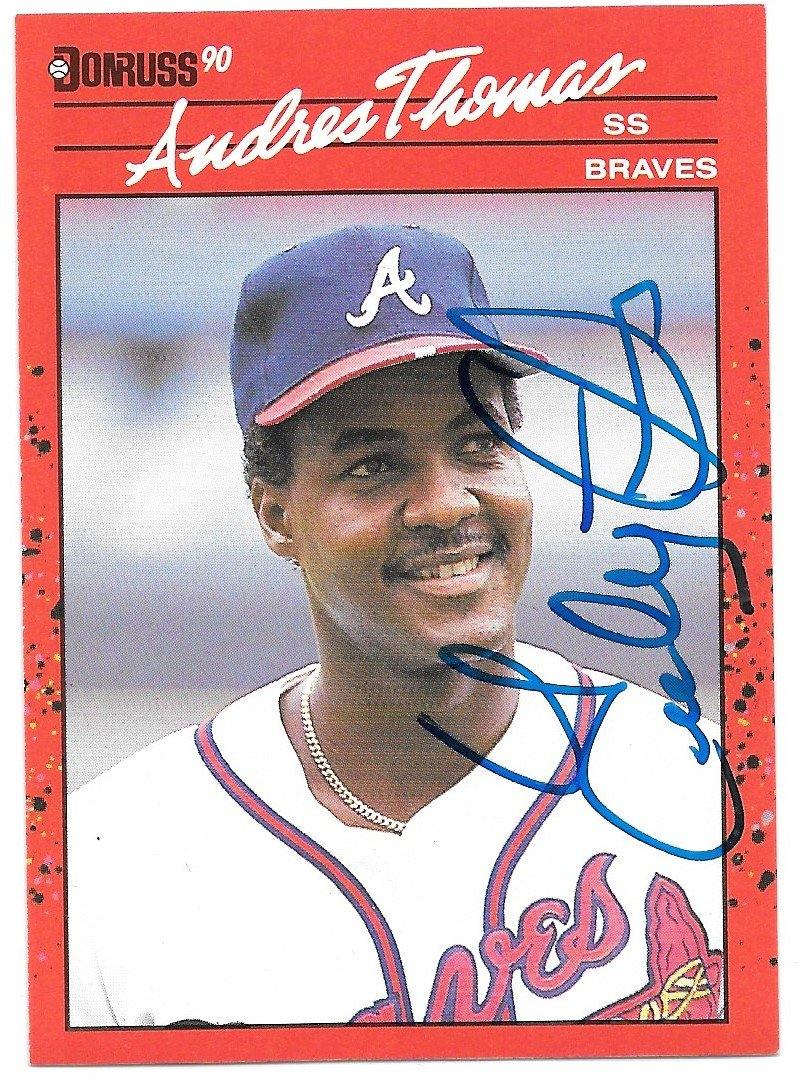 Andres Thomas Signed 1990 Donruss Baseball Card - Atlanta Braves - PastPros