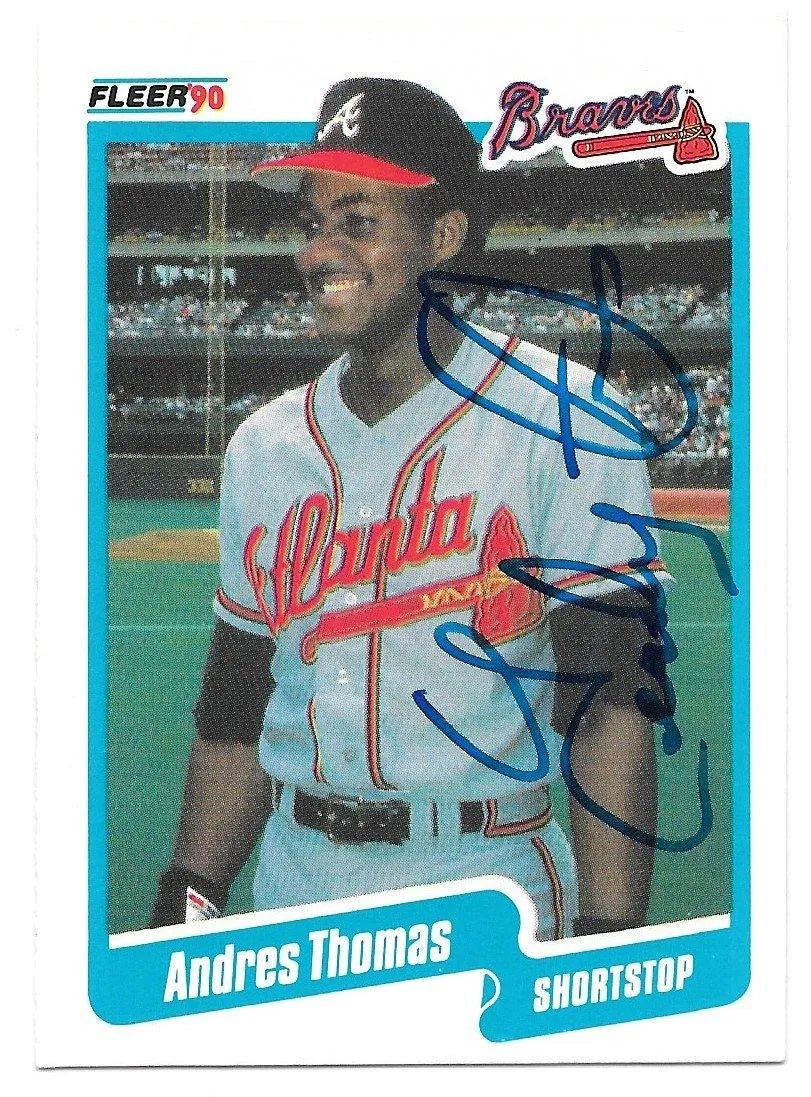 Andres Thomas Signed 1990 Fleer Baseball Card - Atlanta Braves