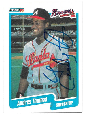 Andres Thomas Signed 1990 Fleer Baseball Card - Atlanta Braves - PastPros