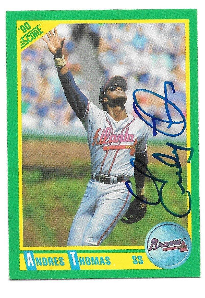 Andres Thomas Signed 1990 Score Baseball Card - Atlanta Braves - PastPros
