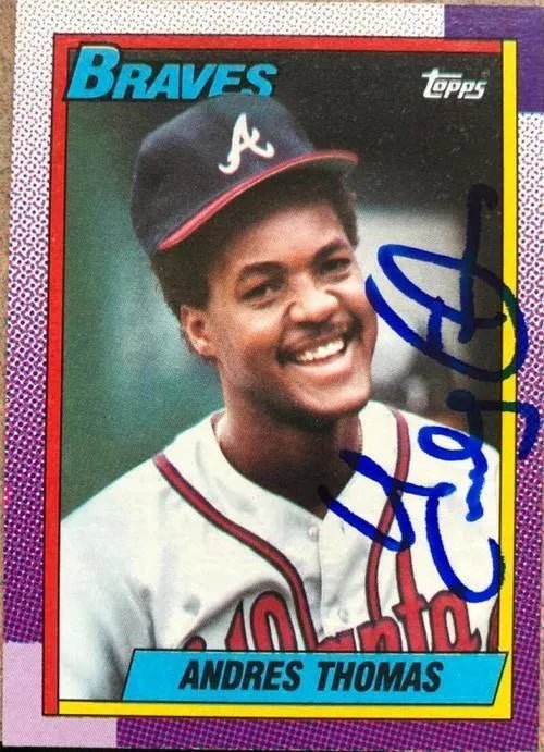 Andres Thomas Signed 1990 Topps Baseball Card - Atlanta Braves