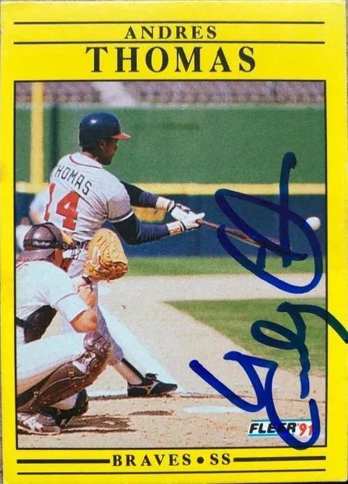 Andres Thomas Signed 1991 Fleer Baseball Card - Atlanta Braves