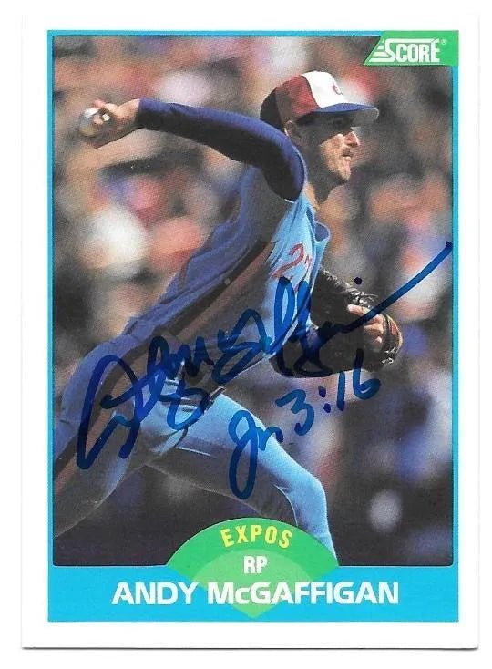 Andy McGaffigan Signed 1989 Score Baseball Card - Montreal Expos