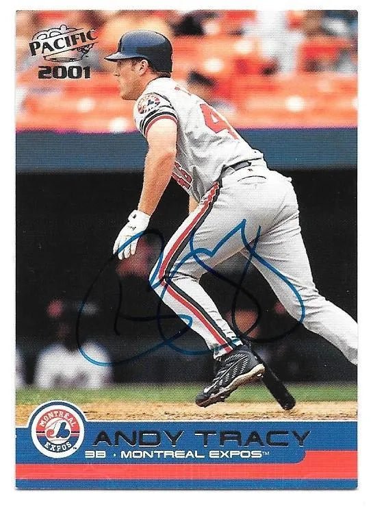 Andy Tracy Signed 2001 Pacific Baseball Card - Montreal Expos