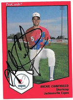 Archie Cianfrocco Signed 1994 Classic Baseball Card - Jacksonville Expos