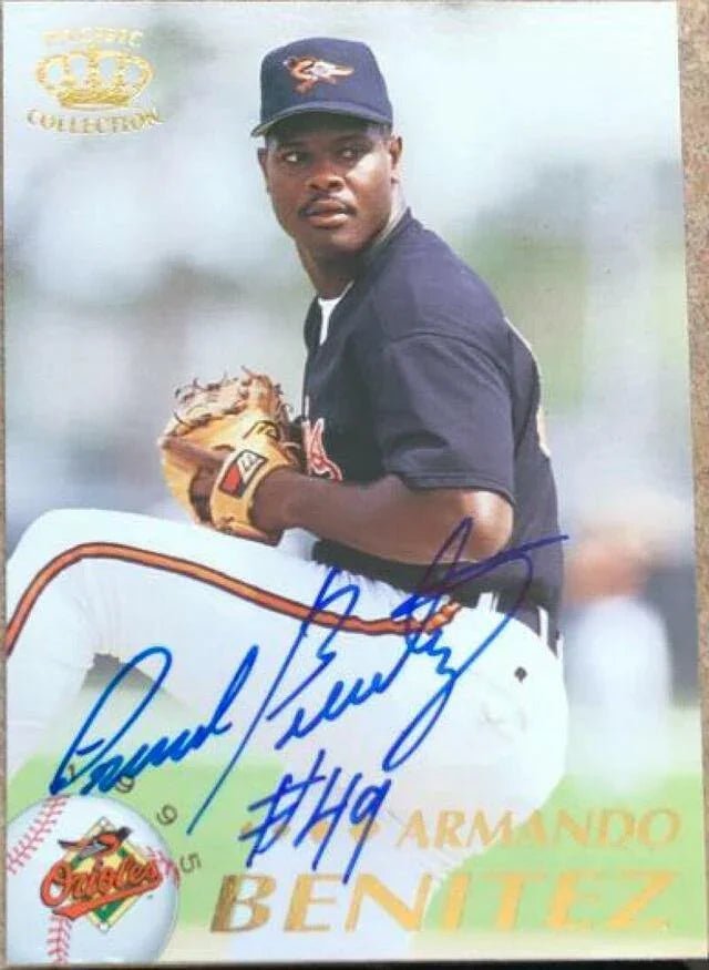 Armando Benitez Signed 1995 Pacific Baseball Card - Baltimore Orioles
