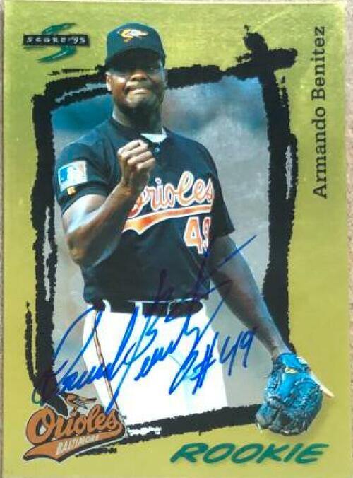 Armando Benitez Signed 1995 Score Gold Rush Baseball Card - Baltimore Orioles - PastPros