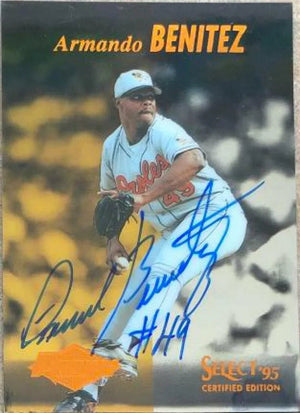 Armando Benitez Signed 1995 Select Certified Mirror Gold Baseball Card - Baltimore Orioles