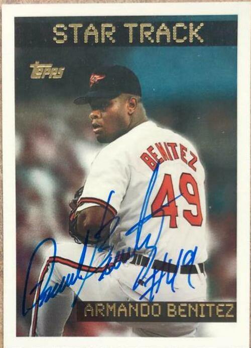 Armando Benitez Signed 1995 Topps Baseball Card - Baltimore Orioles - PastPros