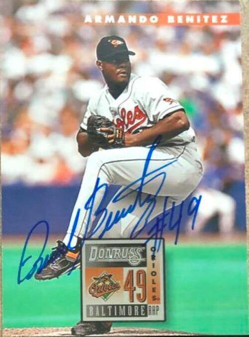 Armando Benitez Signed 1996 Donruss Baseball Card - Baltimore Orioles - PastPros