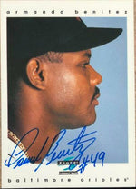 Armando Benitez Signed 1997 Score Baseball Card - Baltimore Orioles - PastPros