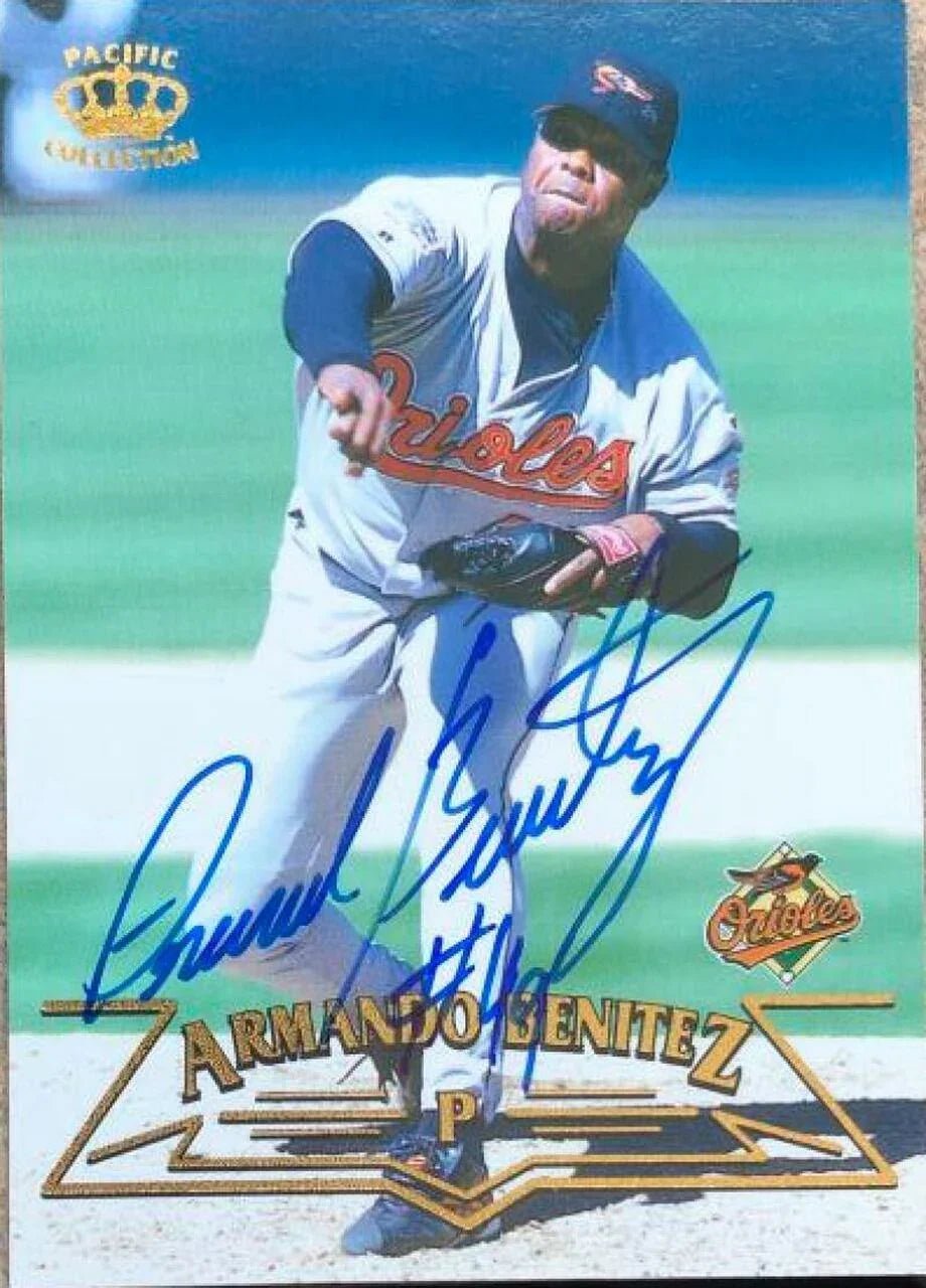 Armando Benitez Signed 1998 Pacific Baseball Card - Baltimore Orioles